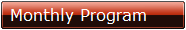 Monthly Program